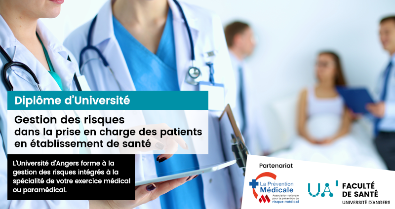 Diplome d'université - univ angers - gestion des risques dans la prise en charge des patients 